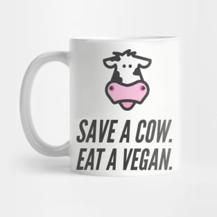 Save A Cow! Mug